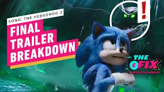 Sonic The Hedgehog 2 Final Trailer Breakdown - IGN The Fix: Entertainment