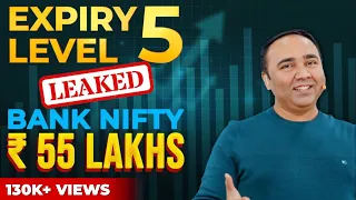 EXPIRY LEVEL 5 STRATEGY LEAKED | ₹55 LACS IN BANKNIFTY