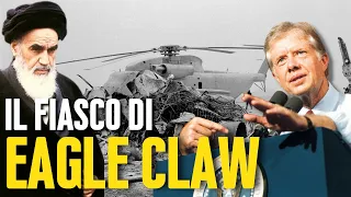 Il CLAMOROSO Fiasco Dell'Operazione EAGLE CLAW
