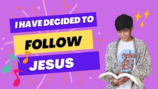 I Have Decided to Follow Jesus | Central Sunday School
