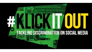#KlickItOut - Tackling football-related discrimination on social media