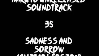 Naruto Unreleased Soundtrack - Sadness and Sorrow (Guitar Version)