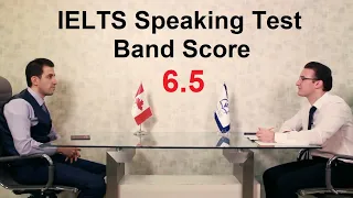 IELTS Speaking test band score of 6.5 with feedback