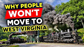 SHOCKING Reasons People Aren’t Moving To West Virginia