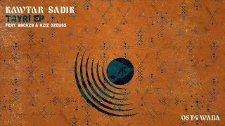 Kawtar Sadik, Back2b, Aziz Ozouss - El Baz (Original Mix)
