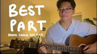 best part - daniel caesar (feat H.E.R) cover