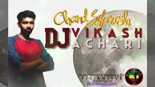 Chand Sifarish - Reggae Cover| Fanaa | Dj Vikash
