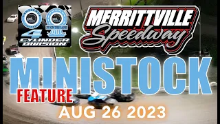 🏁 Merrittville Speedway 8/26/23 MINISTOCK FEATURE RACE