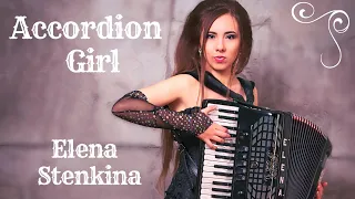 ACCORDION GIRL (аккордеонистка) - Елена Стенькина (MUSIC SHOW) Elena Stenkina - dancing accordionist