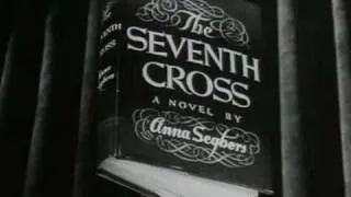 The Seventh Cross (trailer) - Anna Seghers - Fred Zinnemann - Spencer Tracy