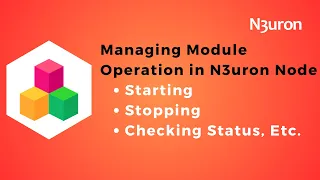 Managing Module Operation in N3uron Node: Starting, Stopping, and Checking Status | IoT | IIoT |