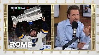 St.Louis Blues Win The Greatest Trophy In Sports | The Jim Rome Show