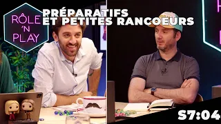 Préparatifs et petites rancoeurs - Rôle'n Play - S7:E4