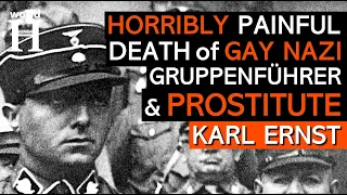 Horrible EXECUTION of Karl Ernst -  Brutal NAZI SA Leader murdered during Night of the Long Knives