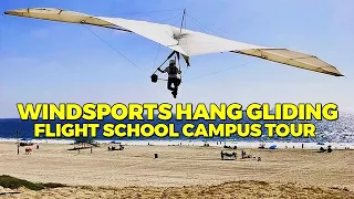 Windsports Hang Gliding | Flight School Campus Tour