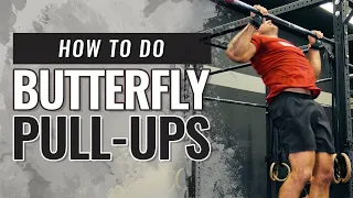 HOW TO DO BUTTERFLY PULL-UPS W/ JASON KHALIPA