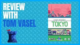 Next Station Tokyo Review with Tom Vasel