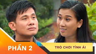 Phim Việt Nam Hay Nhất 2022 | Xin Chào Hạnh Phúc -"Trò Chơi Tình Ái"- Phần 2