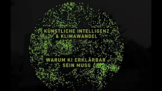 Künstliche Intelligenz & Klimawandel: Erklärbare KI