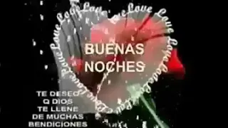 Video para dar Buenas noches 😊