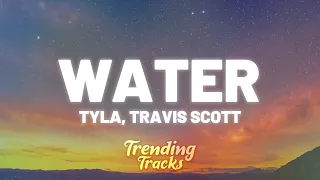 Tyla, Travis Scott - Water (Remix) (Lyrics) "make me sweat, make me hotter"