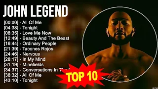 J.o.h.n L.e.g.e.n.d 2023 MIX ~ Top 10 Best Songs ~ Greatest Hits ~ Full Album