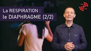 Comment GÉRER SA RESPIRATION pour BIEN CHANTER : la vérité sur la DIAPHRAGME (PARTIE 2)