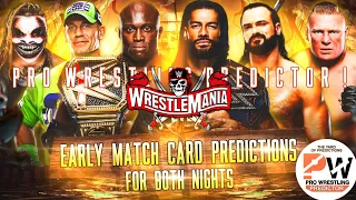 WWE Wrestlemania 37 Early Match Card Predictions I Night 1 & 2