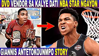 LUMAKI Syang WALANG BANSA at NAGBEBENTA ng DVD sa KALSADA - GIANNIS ANTETOKOUNMPO STORY