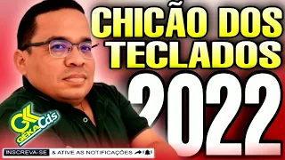 CHICÃO DOS TECLADOS 2022
