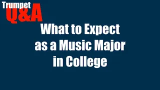 What to expect as a music major in college?