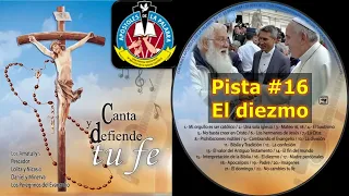 EL DIEZMO -Canto católico-