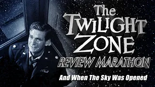 And When The Sky Was Opened - Twilight Zone Episode REVIEW