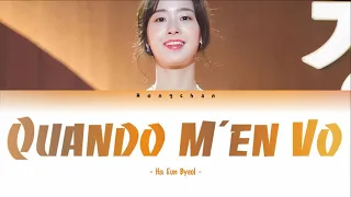 Ha Eun Byeol - Quando M'en Vo (Lyrics)