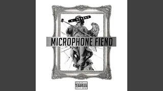 Microphone Fiend (feat. Jeff Chery)