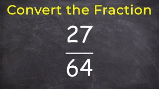 How to convert a fraction into a decimal and then a percent