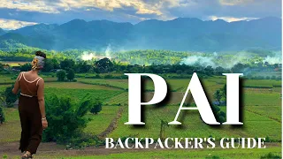 Pai Backpacker's guide 3 Days | Thailand