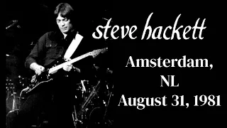 Steve Hackett Live in Amsterdam, 1981/08/31