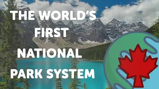 Canada's National Park System
