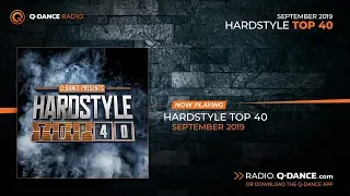 Q-dance presents: Hardstyle Top 40 | September 2019