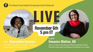 High-Raw Nutrition Deep Dive with Dietitian Vesanto Melina: Fiber, Starches