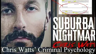 PSYCHOLOGICAL ANALYSIS: The Narcissism Nightmare of Chris Watts - Resurfaces in Suburban Nightmare