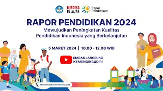 Rapor Pendidikan 2024