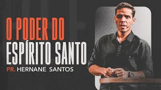 HERNANE SANTOS   O PODER DO ESPÍRITO SANTO