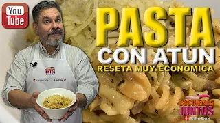 Como hacer PASTA CON ATUN. | muy economica.