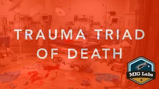 Trauma Triad of Death