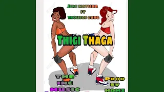 Thigi Thaga