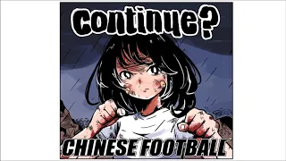 Chinese Football - Continue? EP (2019) [Full Album]