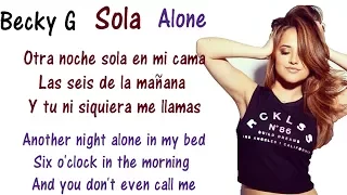 Becky G - Sola Lyrics English and Spanish - Translations & Meaning - Letras en ingles