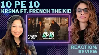 10 PE 10 (@KRSNAOfficial ft. @FrenchTheKid) REACTION!